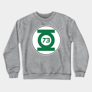 Sheldon 73 In Brightest Day, In Blackest Night Crewneck Sweatshirt